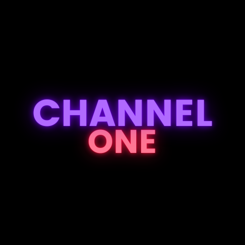 CHANNEL ONE